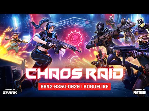 Chaos Raid by Spark - Created In Fortnite