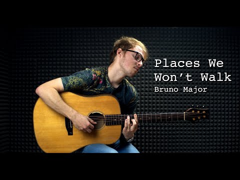 Bruno Major - Places We Won't Walk - Instrumental Guitar Cover