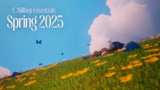 🌱 Chillhop Essentials · Spring 2025 [chill relaxing beats / lofi hiphop mix]