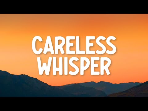 George Michael - Careless Whisper (Lyrics)