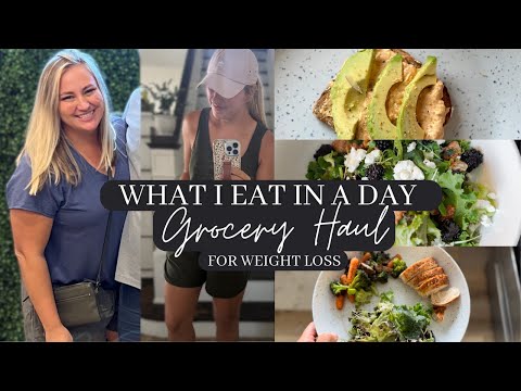 What I Eat in a Day | Simple Grocery Haul & Weekly Meal Plan