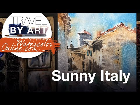 #263 Travel By Art, Ep. 117: Sunny Italy (Watercolor Cityscape Demo)