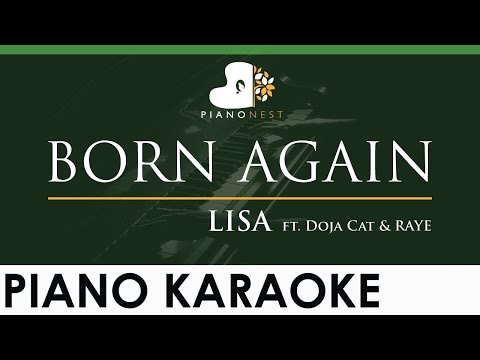 LISA - BORN AGAIN ft. Doja Cat & RAYE - LOWER Key (Piano Karaoke Instrumental)