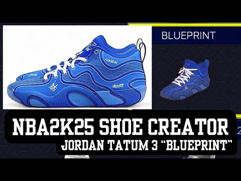 JORDAN TATUM 3 BLUEPRINT NBA2K25 SHOE CREATOR