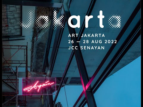 #RegistryEvent Art Jakarta 2022, Let's meet again!