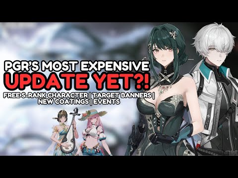 PGR'S Most Expensive Update?! Soaring Beyond Banners, Coatings & Events!! | Punishing Gray Raven