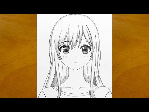 How to Draw a Beautiful Anime Girl Step by Step || Easy Anime Sketch