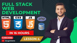 Full Stack Web Development with Practical Demonstration ll Full Course ll Lesson #4