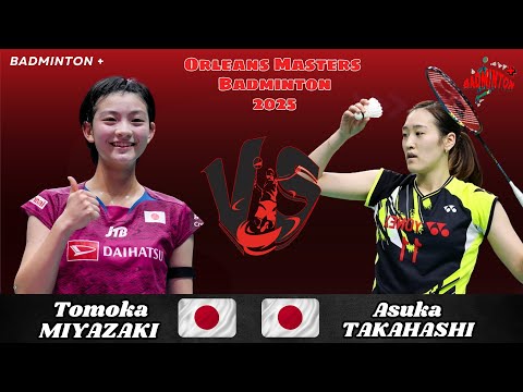 Tomoka MIYAZAKI (JPN) vs Asuka TAKAHASHI (JPN) | German Open 2025 BADMINTON