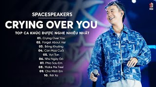 Crying Over You, Cơn Mưa Cuối, Bâng Khuâng - TOP Những Bài Hát Được "REPLAY" Nhiều Nhất Của JUSTATEE