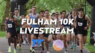 TOP FLIGHT FULHAM 10K (WA WORLD RANKINGS COMPETITION) - LIVESTREAM