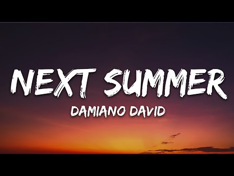 Damiano David - Next Summer (Lyrics)