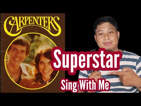 Superstar - Carpenters/Karaoke/SingWithMe