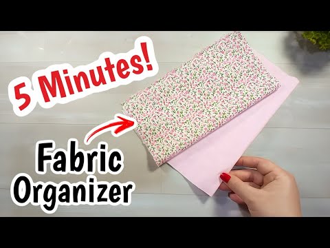 5 minutes fabric organizer | Easy Sewing Tutorial