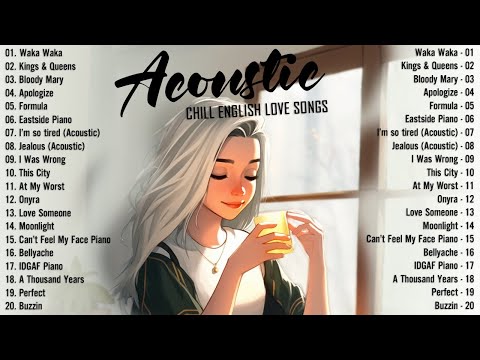 Chill English Acoustic Love Songs 2025 Cover 🔆 Acoustic Music 2025 New Songs to Motivated, Relaxed