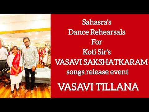 Vasavi Tillana | Dance Rehearsals At COD Institute For Vasavi Sakshatkaram Songs Release Event