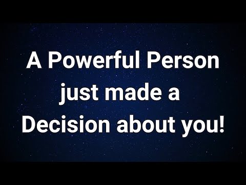 Angels say A Powerful Person Just Made a Life-Changing Decision About You! | Angel message