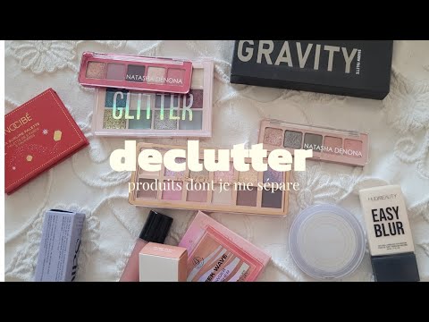 #declutter #makeup les produits dont je me sépare