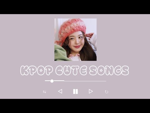 Kpop cute songs ( relaxing, chilling) | Tyna Nguyễn