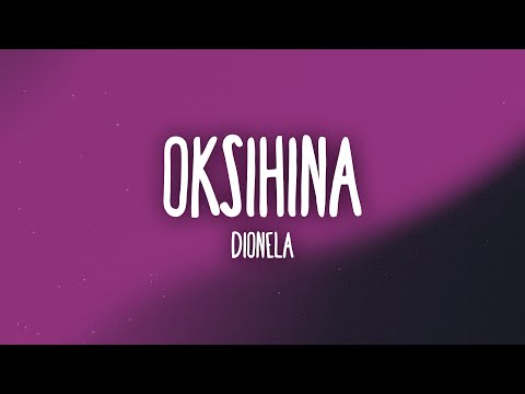 Dionela - Oksihina