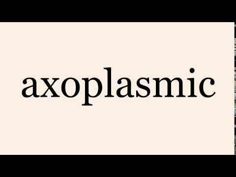 axoplasmic