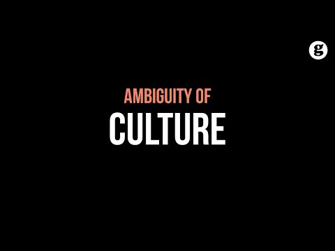 Ambiguity of Culture