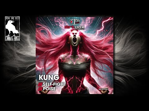 Kung - Poise [Dirtbox Recordings]