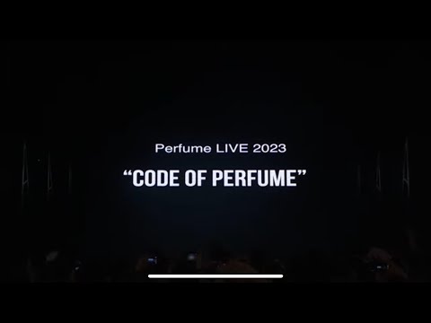 Bonus Teaser vol.1- Blu-ray&DVD "Perfume Countdown Live 2023→2024 'COD3 OF P3RFUM3' ZOZ5"