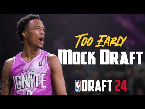 2024 NBA Mock Draft | Too Early!