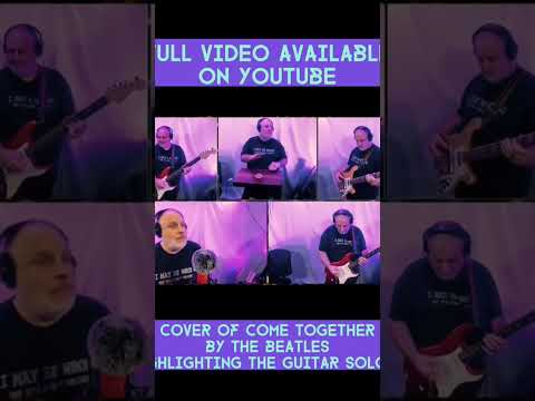 Sample of Come Together (The Beatles) cover highlighting the guitar solo