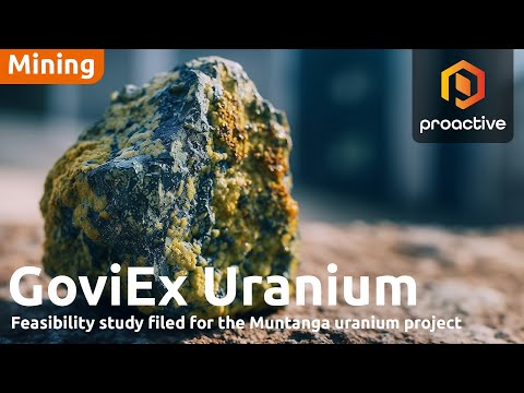 GoviEx Uranium CEO on Muntanga feasibility study milestone and market dynamics