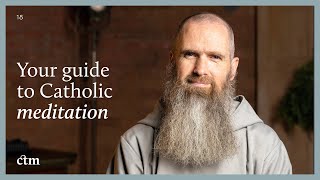 How to Meditate (As a Catholic) | LITTLE BY LITTLE with Fr Columba Jordan CFR