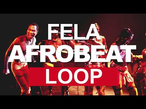 Best Old school Afrobeat Loop  |   Fela Kuti