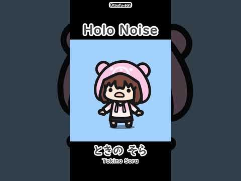 Holo Noise Tokino Sora 05