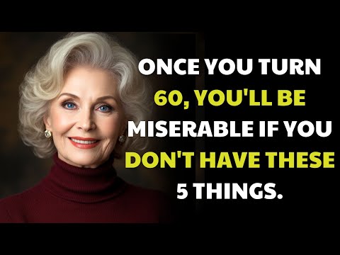 Once You Turn 60, You'll Regret It If You Don't Have These 5 Things!