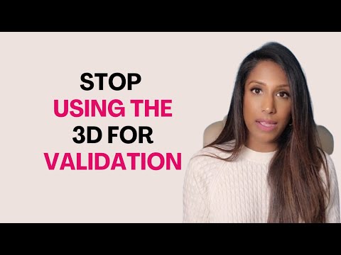 Stop Checking The 3D For Validation