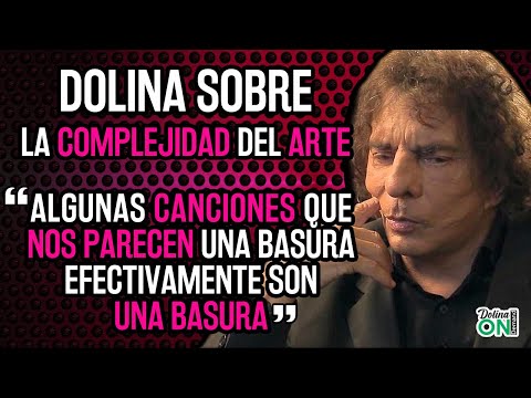 [DOLINA y LA COMPLEJIDAD DEL ARTE] “El cerebro se ofende ante la sencillez”