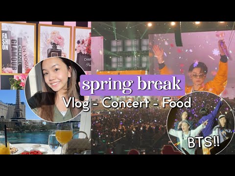 SPRING BREAK VLOG! ☀️🌷 (BTS Concert and More!)