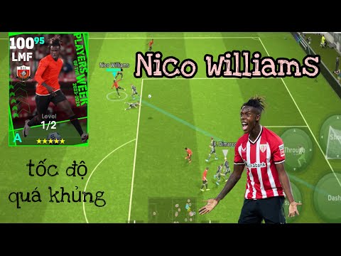 Review Potw Nico Williams: Tốc độ, khả năng đi bóng, kỹ thuật tuyệt vời | Efootball 2024 | BeeẻPES