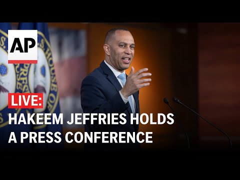 LIVE: Hakeem Jeffries holds a press conference