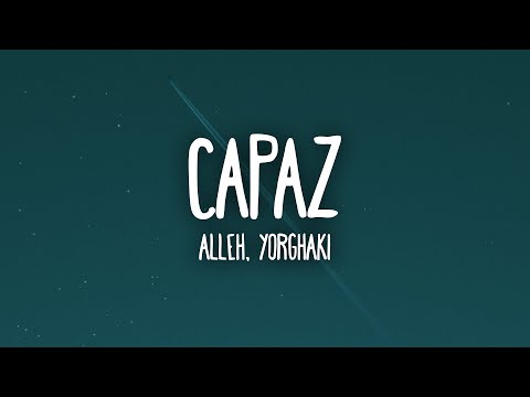 Alleh & Yorghaki - capaz