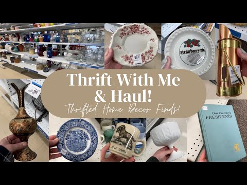 Thrift With Me & Haul! Thrifted Home Decor Finds!