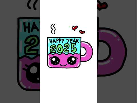 How to draw happy new year 2025 cup