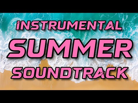 Ultimate Instrumental Summer Soundtrack! 2 Hours of Pop Covers