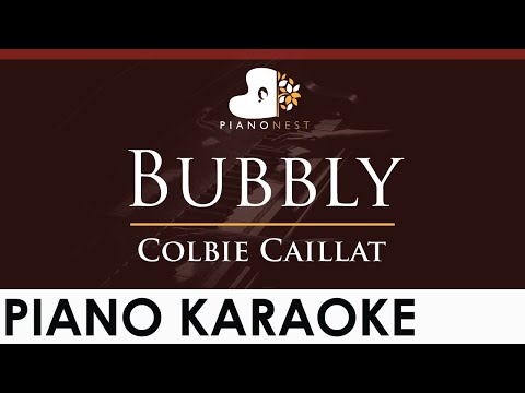 Colbie Caillat - Bubbly - HIGHER Key (Piano Karaoke Instrumental)