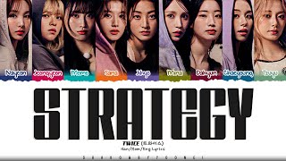 [CORRECT] TWICE 'Strategy (TWICE Ver.)' Lyrics (트와이스 Strategy 가사) [Color Coded_Eng] | ShadowByYoongi