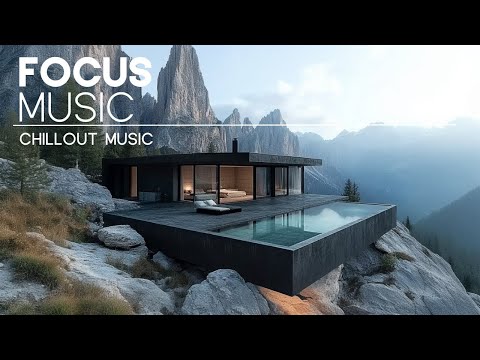 Focus Music — Maximum Productivity and Concentration Mix