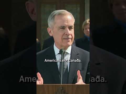 Canada’s new Prime Minister Mark Carney: ‘America is not Canada.’