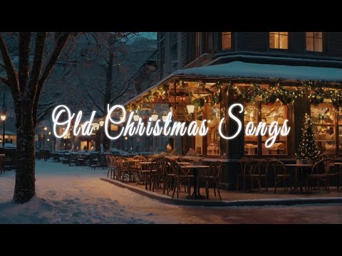 [𝐏𝐥𝐚𝐲𝐥𝐈𝐬𝐭] 🎅 Old Christmas Songs 🎅 Classic Christmas Songs Of All Time