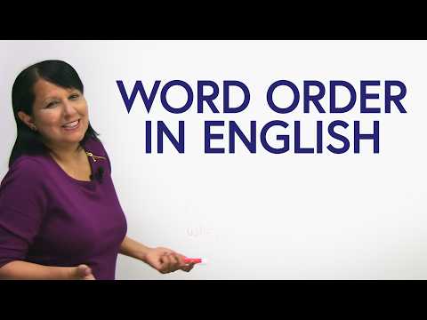 Basic English Word Order: Place & Time